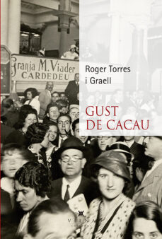 Gust de cacau (edición en catalán)