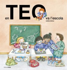 En teo va a l escola (edición en catalán)