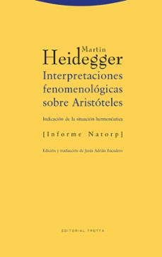 Interpretaciones fenomenologicas sobre aristoteles: indicacion de la situacion hermetica