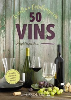 La volta a catalunya en 50 vins (edición en catalán)