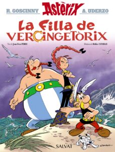 Asterix: la filla de vercingetorix (edición en catalán)