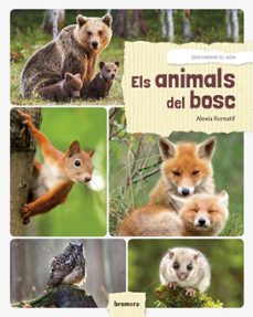 Els animals del bosc -valencia- (edición en valenciano)