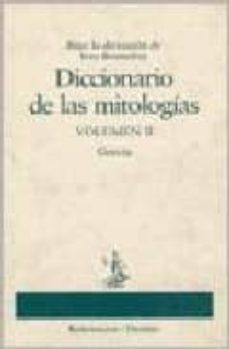 DICCIONARIO DE MITOLOGIAS (VOL. 2)