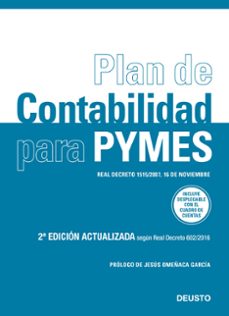 Plan de contabilidad para pymes (nueva ed. 2017): real decreto 602/2016, de 2 de diciembre