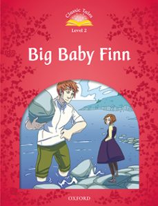Classic tales 2. big baby finn. mp3 pack (edición en inglés)