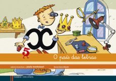 Caderno de escritura o pais das letras infantil montesori espiral ed 2013 (edición en gallego)