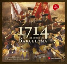 1714 el setge de barcelona (edición en catalán)