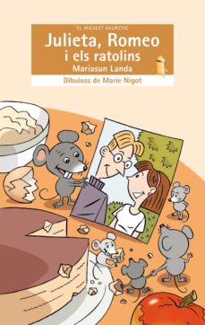 Julieta, romeo i els ratolins (edición en catalán)