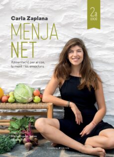 Menja net: alimentacio per al cos, la ment i les emocions (edición en catalán)
