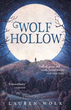 Wolf hollow (edición en inglés)