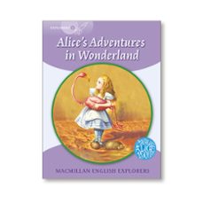 Explorers 5 alice s adventures in wonderland (edición en inglés)