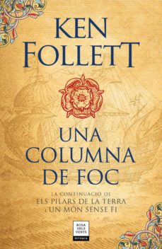 Una columna de foc (saga els pilars de la terra 3) (edición en catalán)