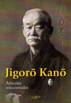 Jigoro kano. articulos seleccionados