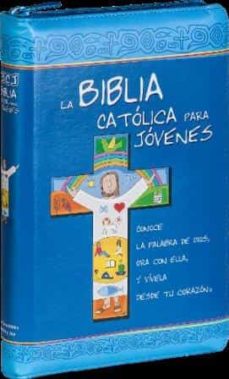 La biblia catolica para jovenes