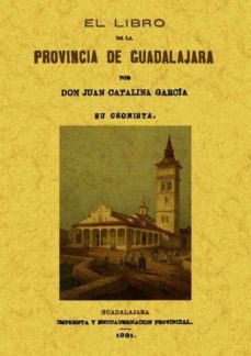 El libro de la provincia de guadalajara (ed. facsimil)