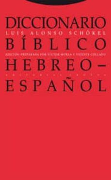 Diccionario biblico hebreo-espaÑol (2ª edicion en cromo)