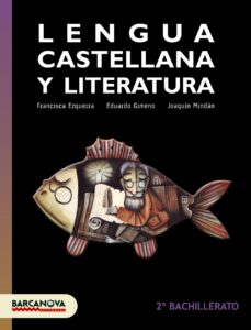Llengua castellana 2º batxillerat llibre de l alumne castellano ed 2017 catalunya / illes balears (edición en catalán)