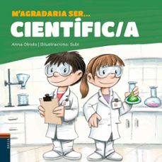 M agradaria ser cientific/a (edición en catalán)