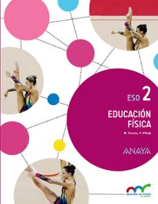 EducaciÓn fÍsica 2º eso aprender es crecer en conexion castellano