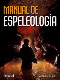 Manual de espeleologia (4º ed.)