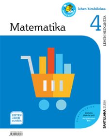 Matematika 4º primaria mochila saber hacer contigo (edición en euskera)