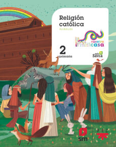 ReligiÓn catÓlica 2º educacion primaria nuestra casa ed 2019 andalucia
