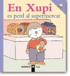 En xupi es perd al supermercat (edición en catalán)