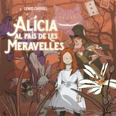 Alicia al pais de les meravelles (edición en catalán)