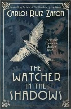 The watcher in the shadows (edición en inglés)