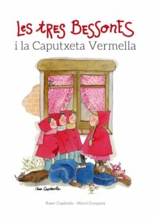 Les tres bessones i la caputxeta vermella (edición en catalán)