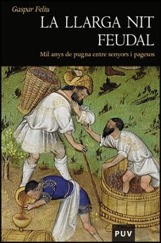 La llarga nit feudal (edición en catalán)