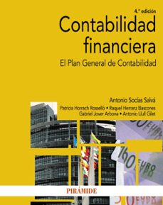 Contabilidad financiera: el plan general de contabilidad (4ª ed.)