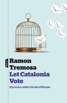 Let catalonia vote (edición en catalán)