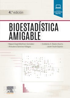 BioestadÍstica amigable, 4ª ed.