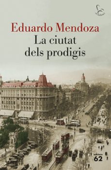 La ciutat dels prodigis (edición en catalán)