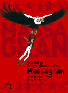 Aventures extraordinaries d en massagran (edición en catalán)