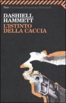 L istinto della caccia (edición en italiano)