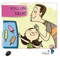 Vull un gelat (edición en catalán)