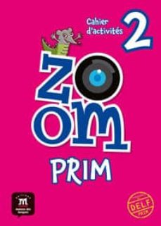 Zoom 2º primaria cahier d´activitÉs (edición en francés)