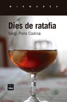 Dies de ratafia (edición en catalán)