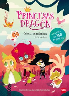 Princesas dragon :criaturas magicas (pegatinas)