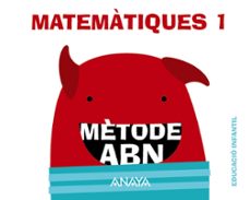 MatemÀtiques abn 1. educacion infantil (quaderns 1 i 2) 3 aÑos comunidad valenciana (edición en valenciano)