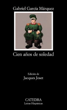 Cien aÑos de soledad (4ª ed.)