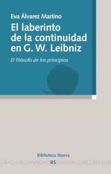 El laberinto de la continuidad en g.w leibniz: el filosofo de los principios