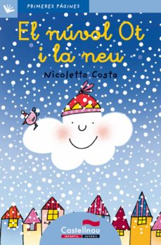 El nuvol ot i la neu (edición en catalán)