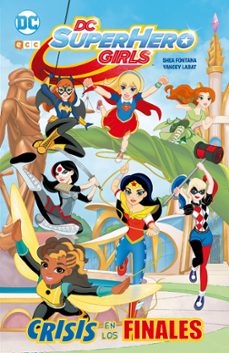 Dc super hero girls 1: crisis de los finales (2ª ed.)