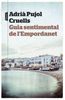 Guia sentimental de l empordanet (edición en catalán)