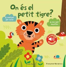 On es el petit tigre? (edición en catalán)