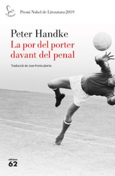 La por del porter davant del penal (edición en catalán)