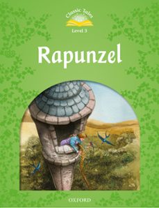 Classic tales 3. rapunzel (+ mp3) (edición en inglés)